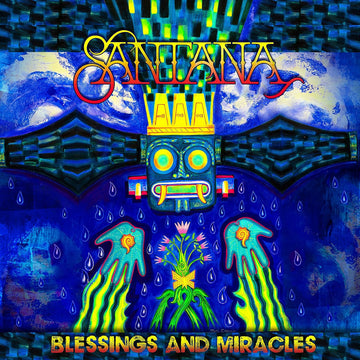 Blessings And Miracles | Santana