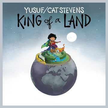 King Of A Land | Yusuf / Cat Stevens