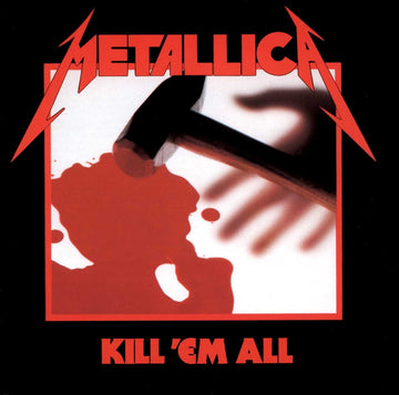 Kill Em All | Metallica