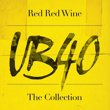 Red, Red Wine: The Collection | Ub40