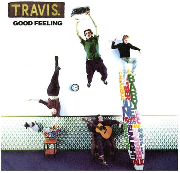 Good Feeling | Travis