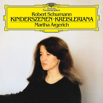 Schumann: Kinderszenen Op. 15 / Kreisleriana Op. 16 (Vinyl LP) | Martha Argerich - Vinyl