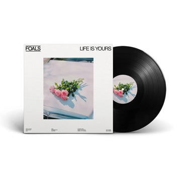 Life Is Yours | Foals