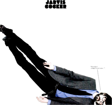 Further Complications | Jarvis Cocker
