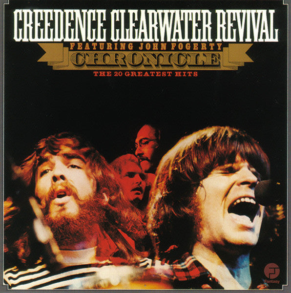 Chronicle: The 20 Greatest Hits | Creedence Clearwater Revival