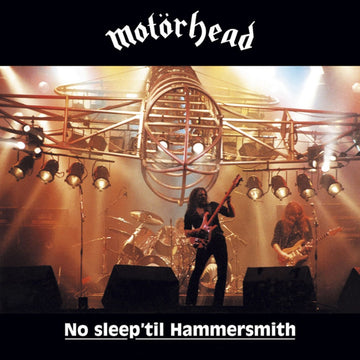 No Sleep 'Til Hammersmith | Motorhead