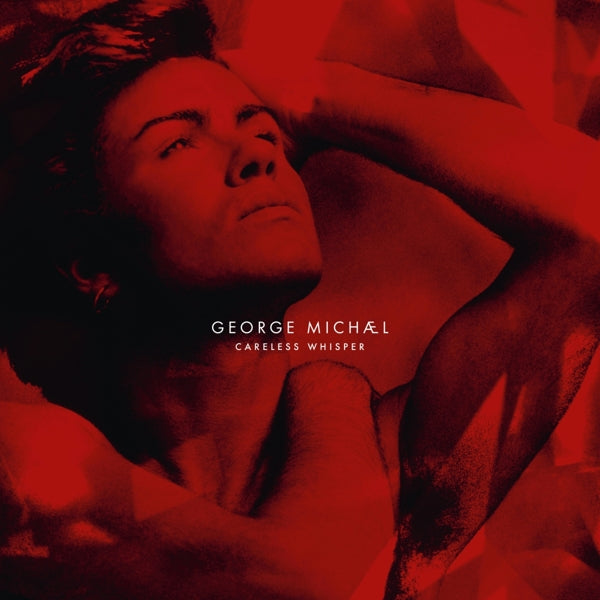 Careless Whisper (Limited Edition) | George Michael