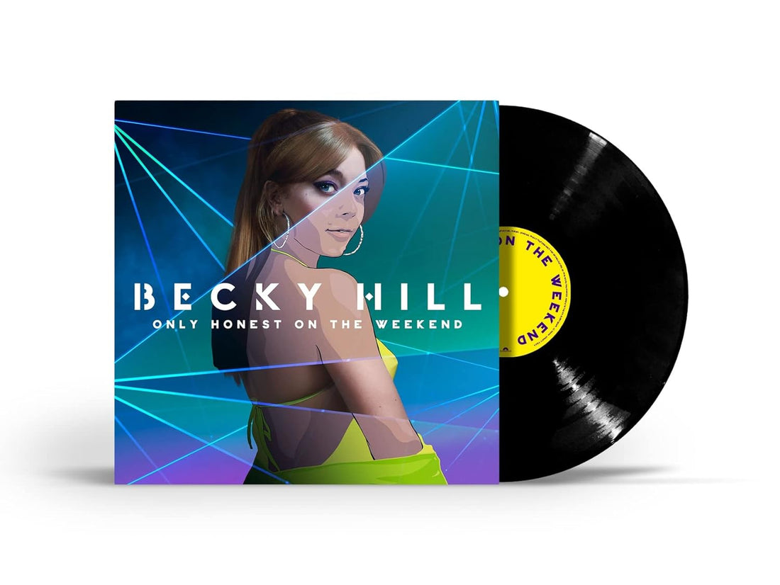 Only Honest On The Weekend | Becky Hill