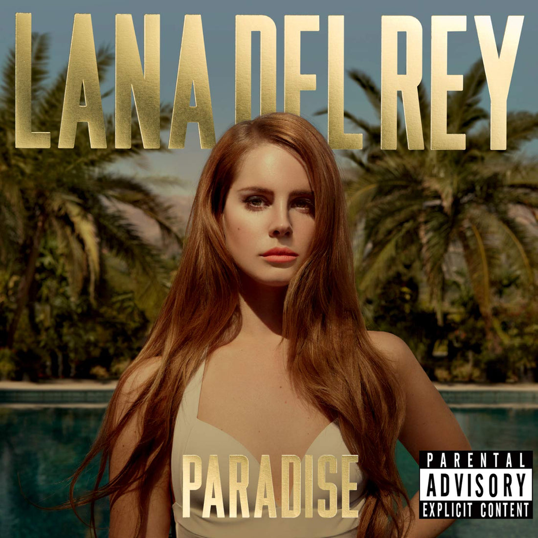 Paradise | Lana Del Rey