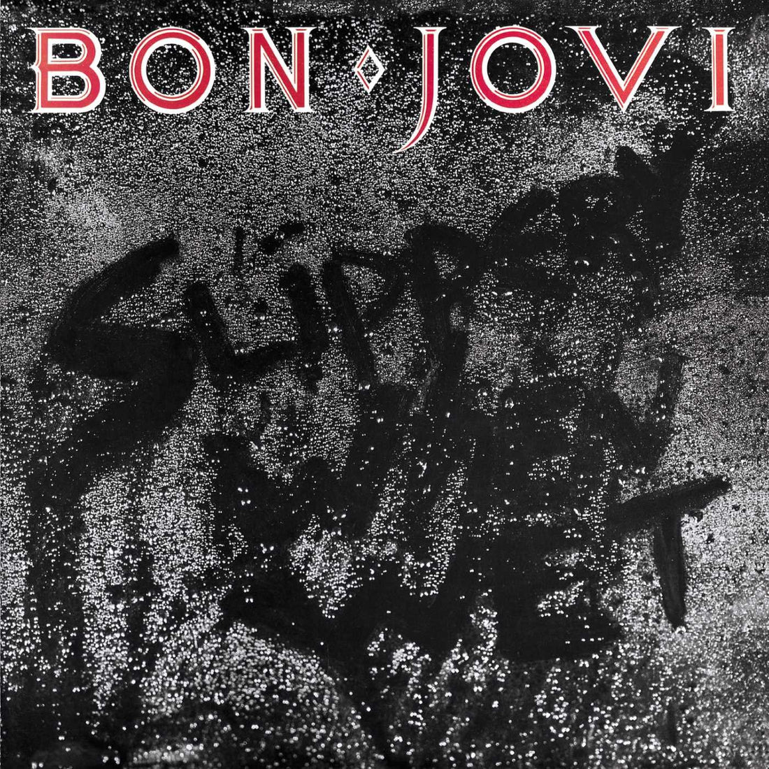 Slippery When Wet | Bon Jovi