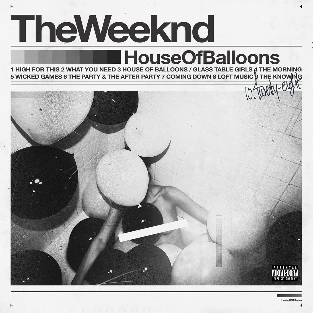 House Of Balloons | The Weeknd