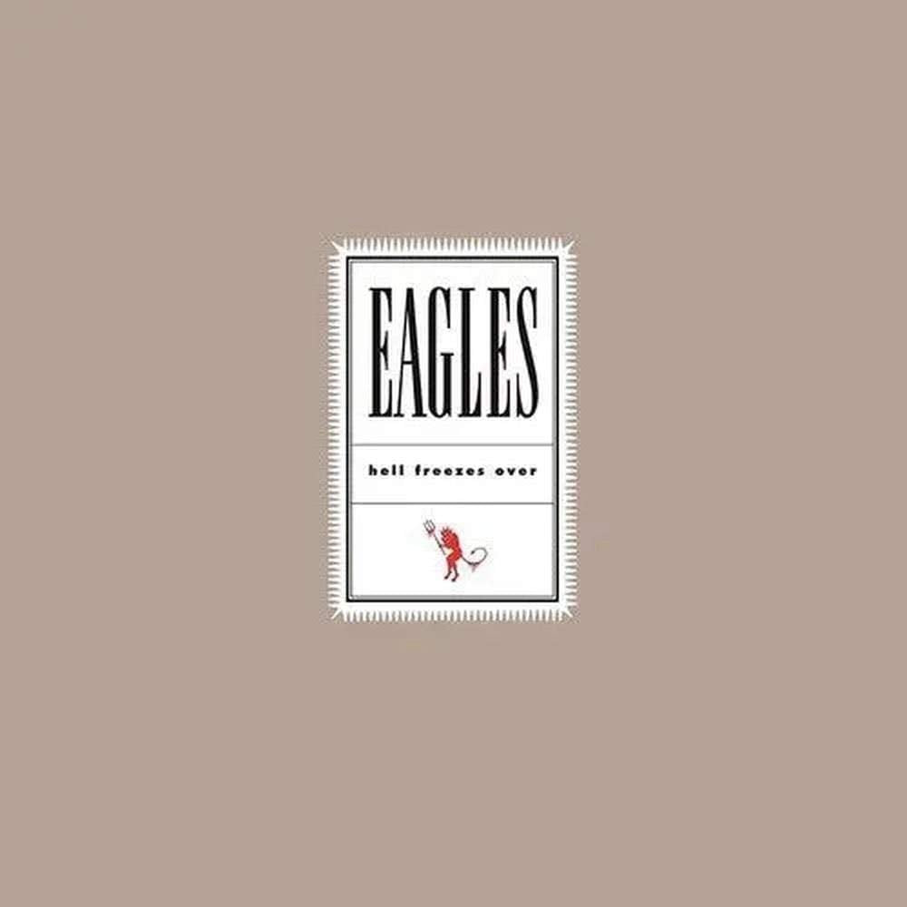 Hell Freezes Over | Eagles