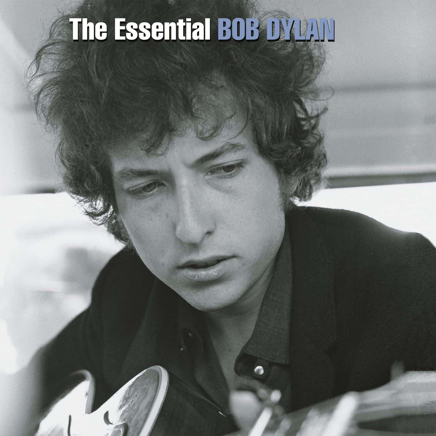 The Essential Bob Dylan | Bob Dylan