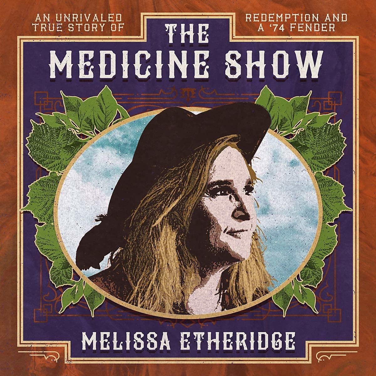 The Medicine Show | Melissa Etheridge