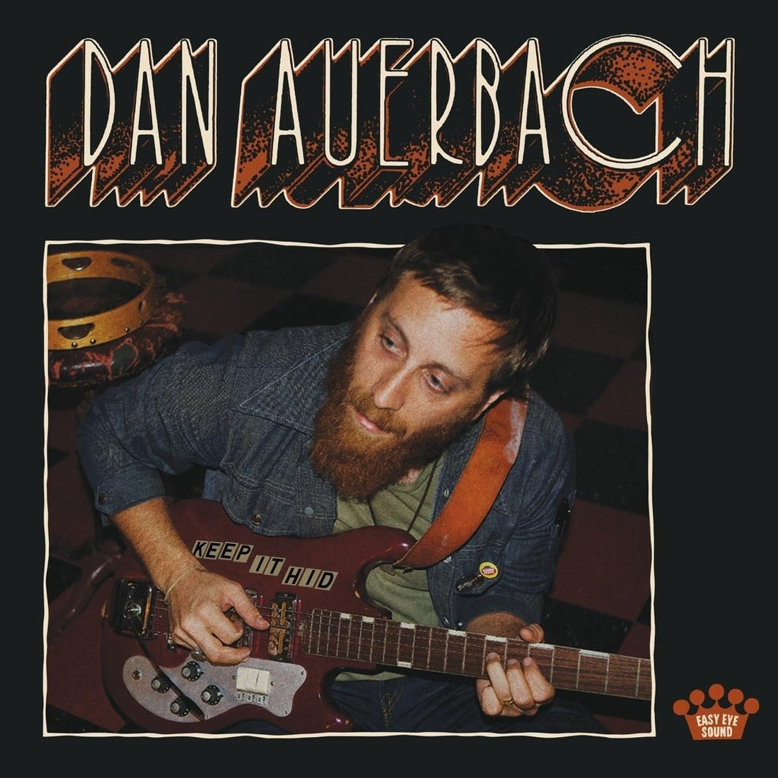 Keep It Hid | Dan Auerbach