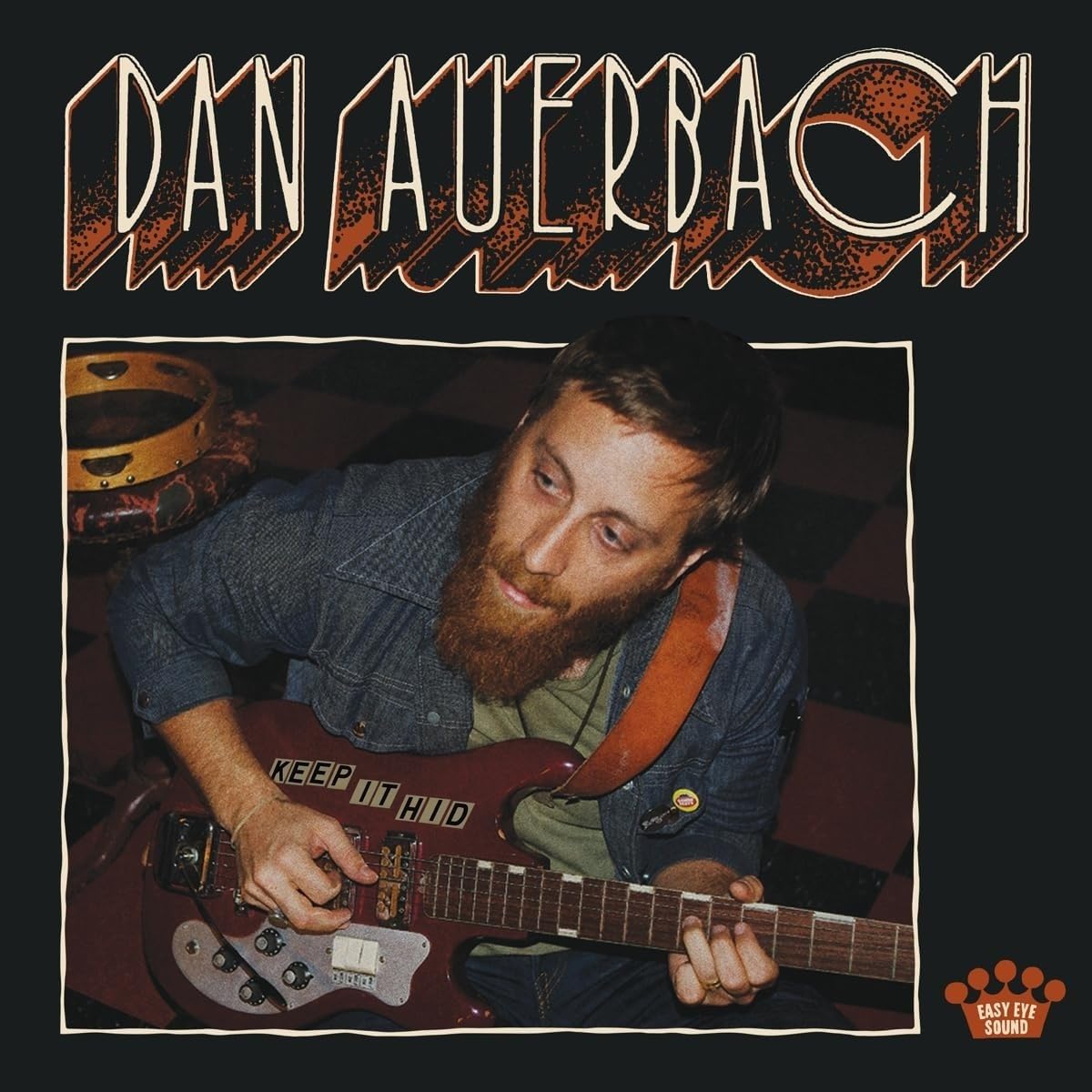 Keep It Hid | Dan Auerbach