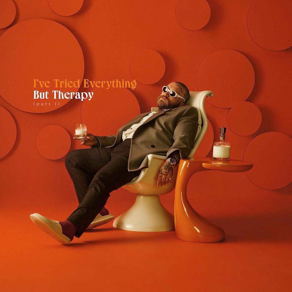 I'Ve Tried Everything But Therapy Part-I | Teddy Swims