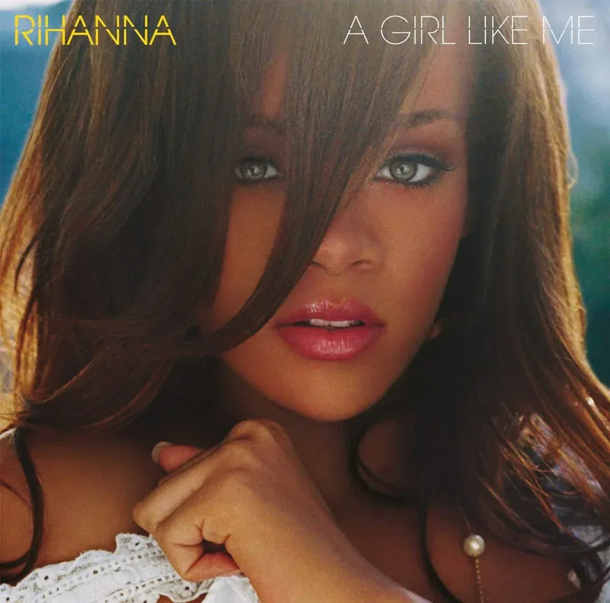 A Gilr Like Me | Rihanna