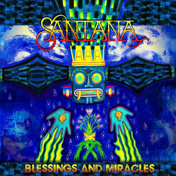 Blessings And Miracles | Santana
