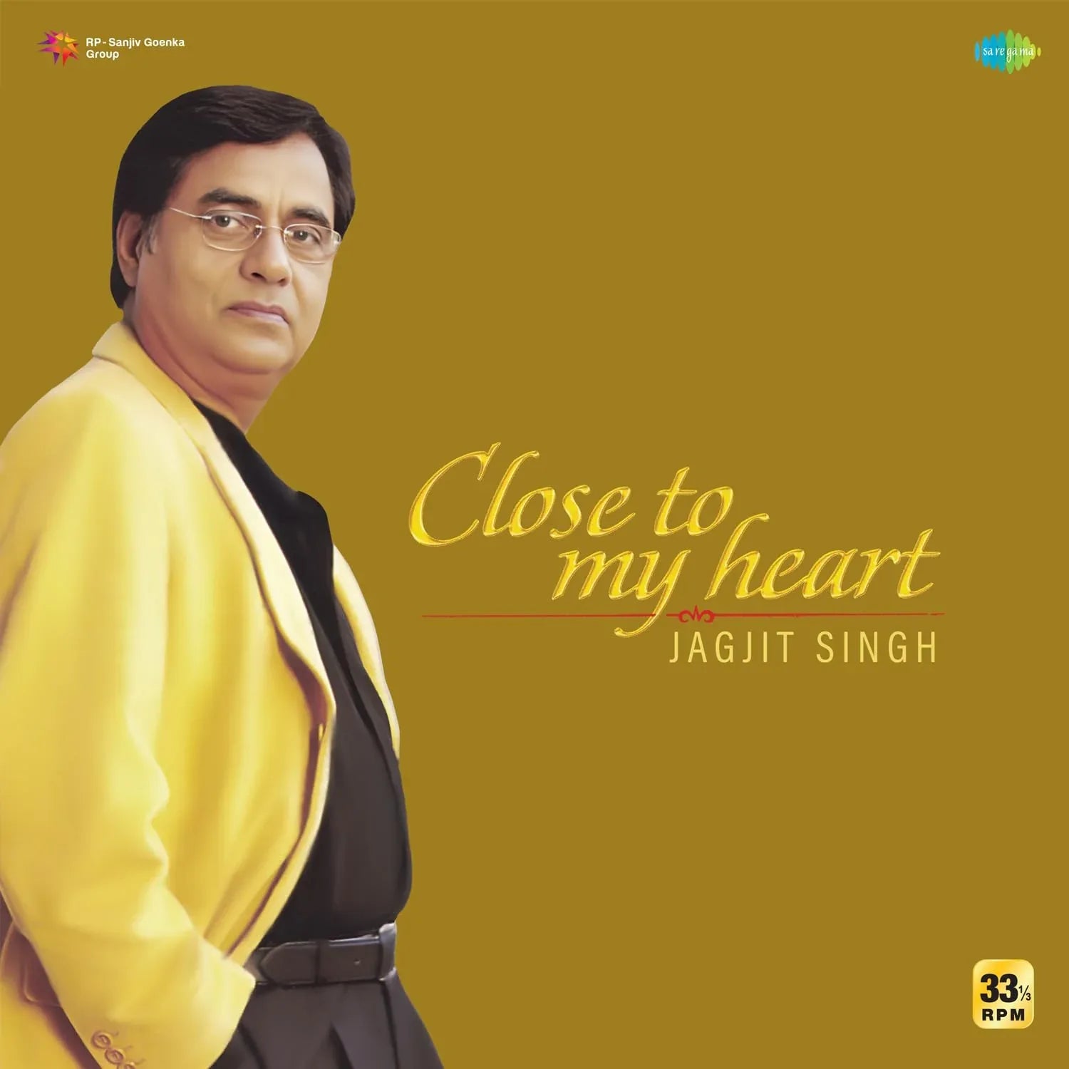 Close to My Heart | Jagjit Singh