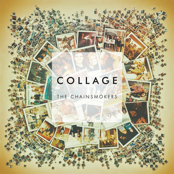 Collage | The Chainsmokers - Vinyl