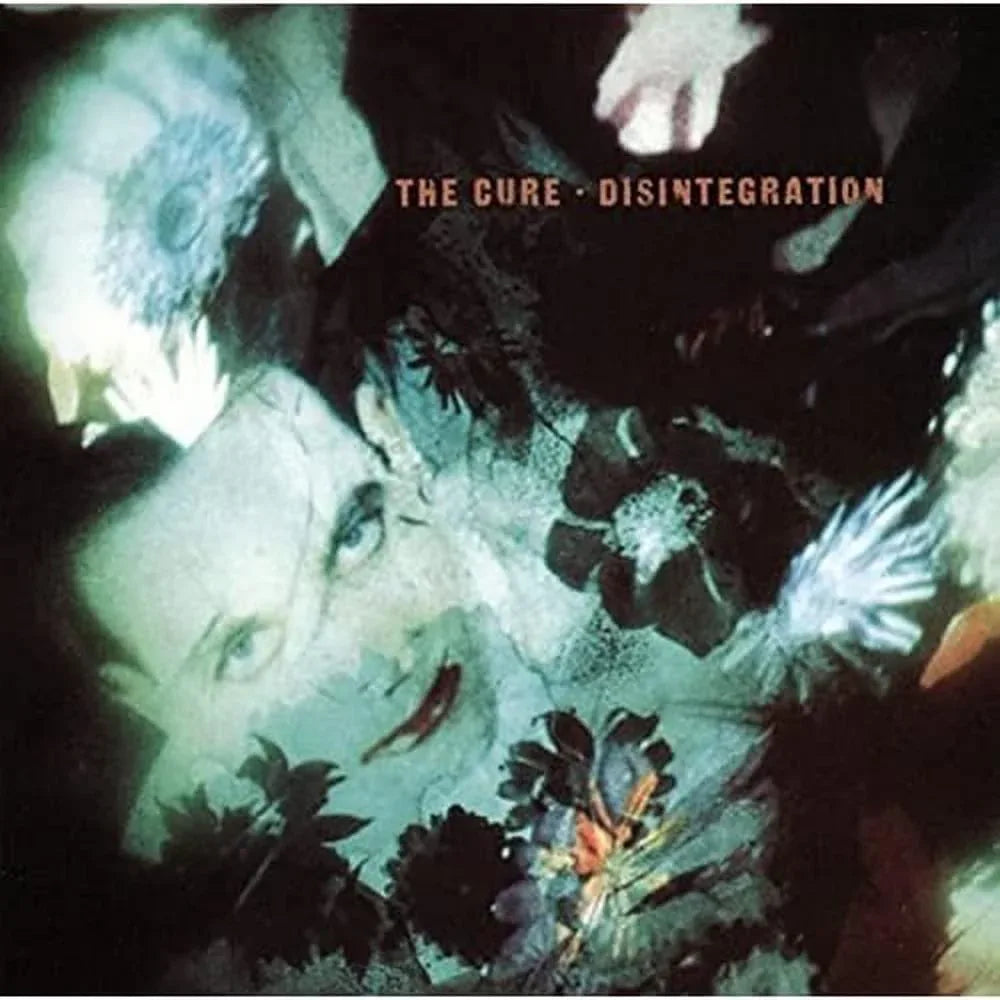 Disintegration | The Cure