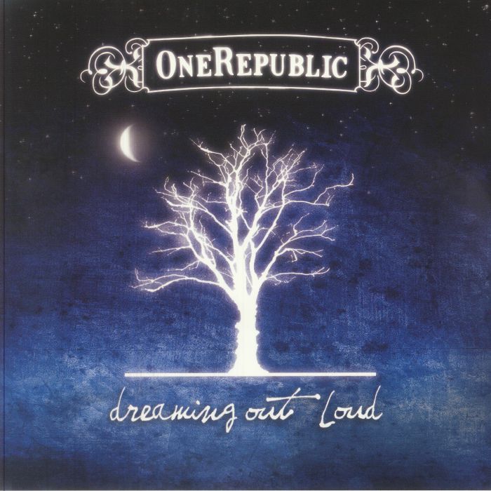 Dreaming Out Loud | OneRepublic