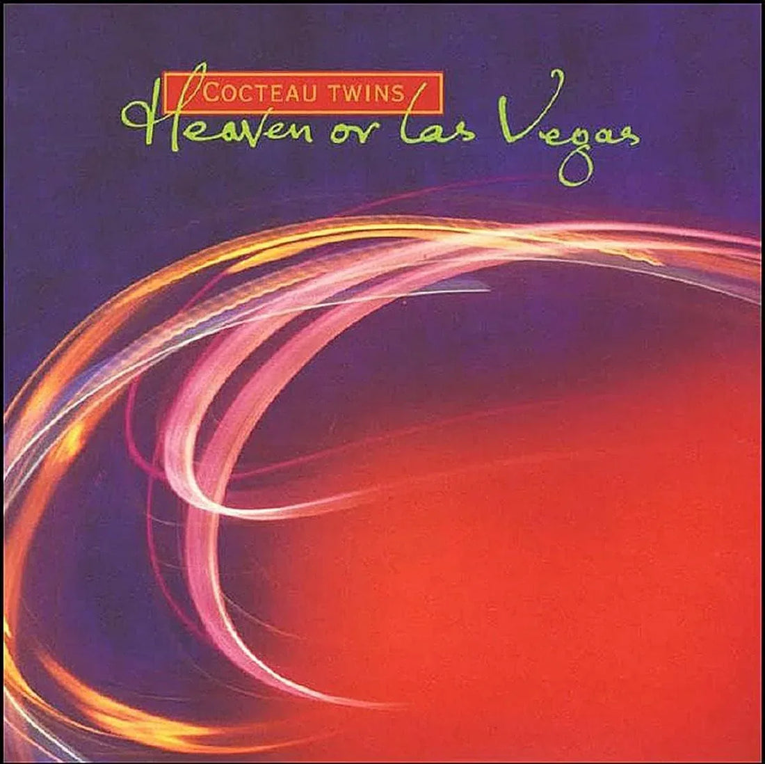 Heaven Of Las Vegas | Cocteau Twins