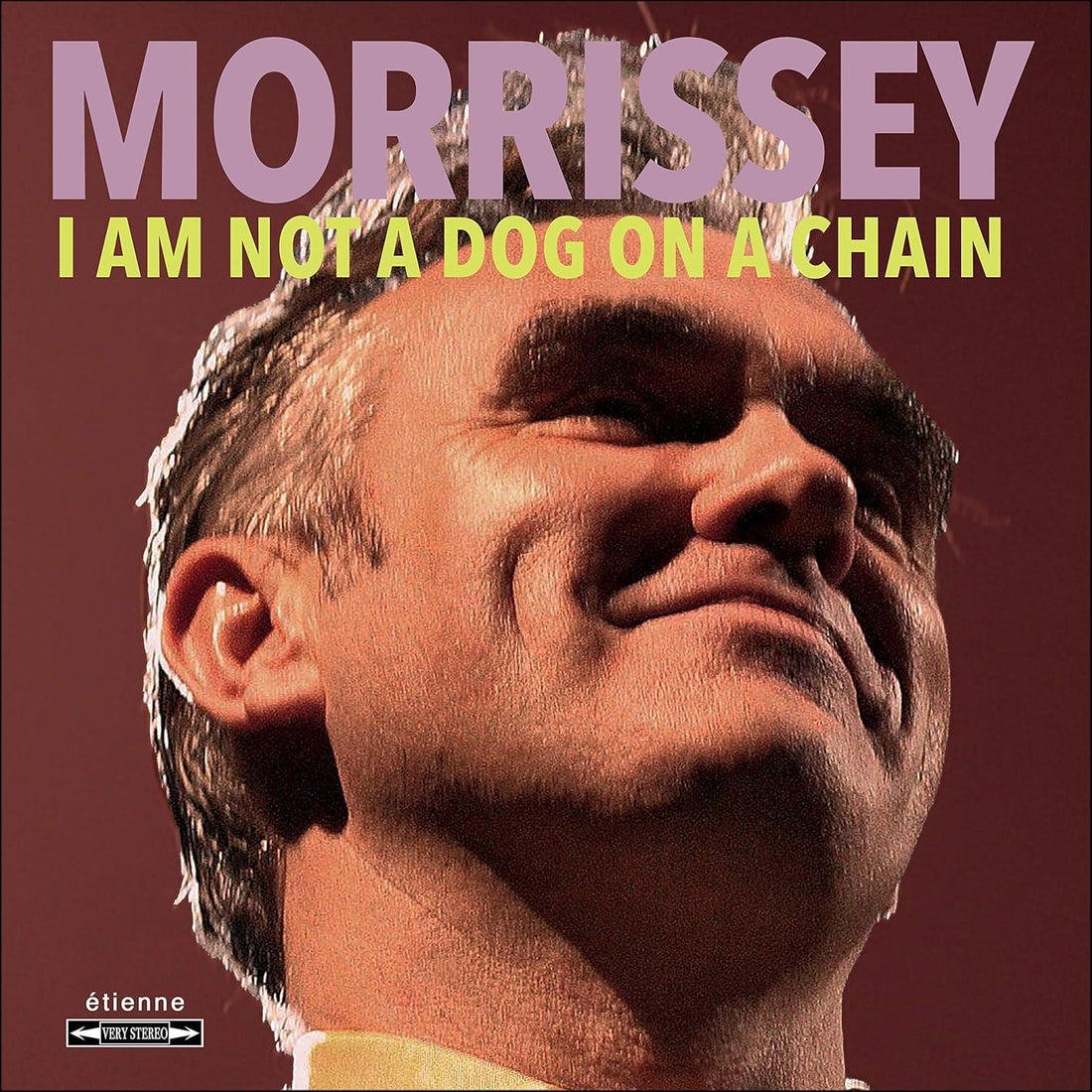 I Am Not A Dog on A Chain | Morrissey