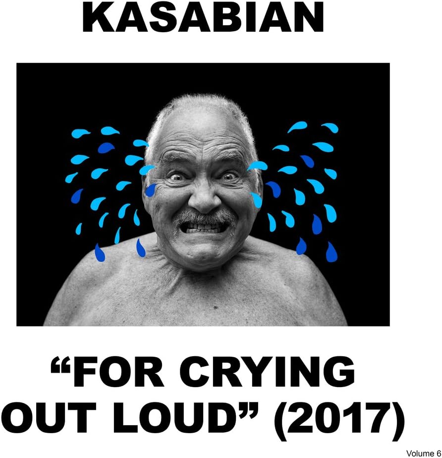 For Crying Out Loud | Kasabian
