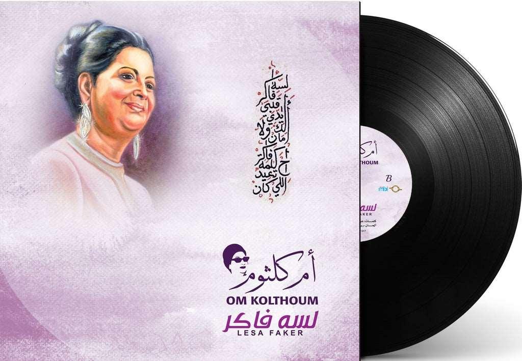 Lesa Faker | Om Kolthoum
