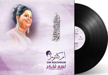 Lesa Faker | Om Kolthoum