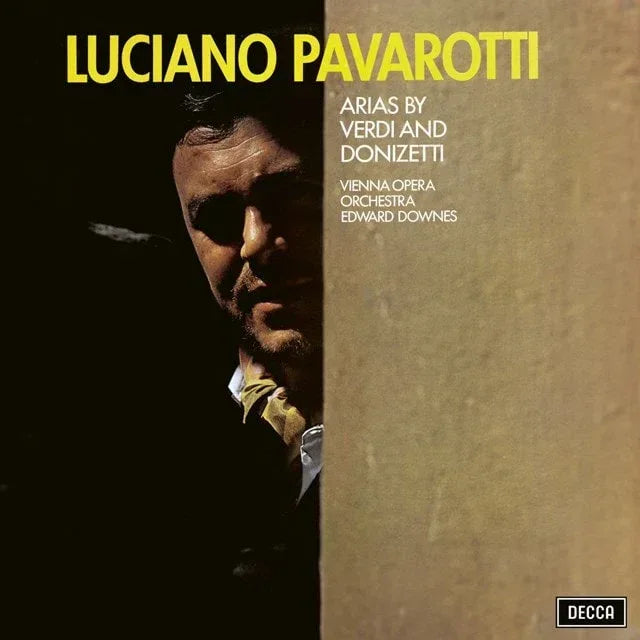 Luciano Pavarotti, Wiener Opernorchester, Edward Downes - Arias By Verdi & Donizetti - Yellow Colored Vinyl | Luciano Pavarotti, Wiener Opernorchester, Edward Downes
