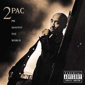 Me Against The World | 2Pac