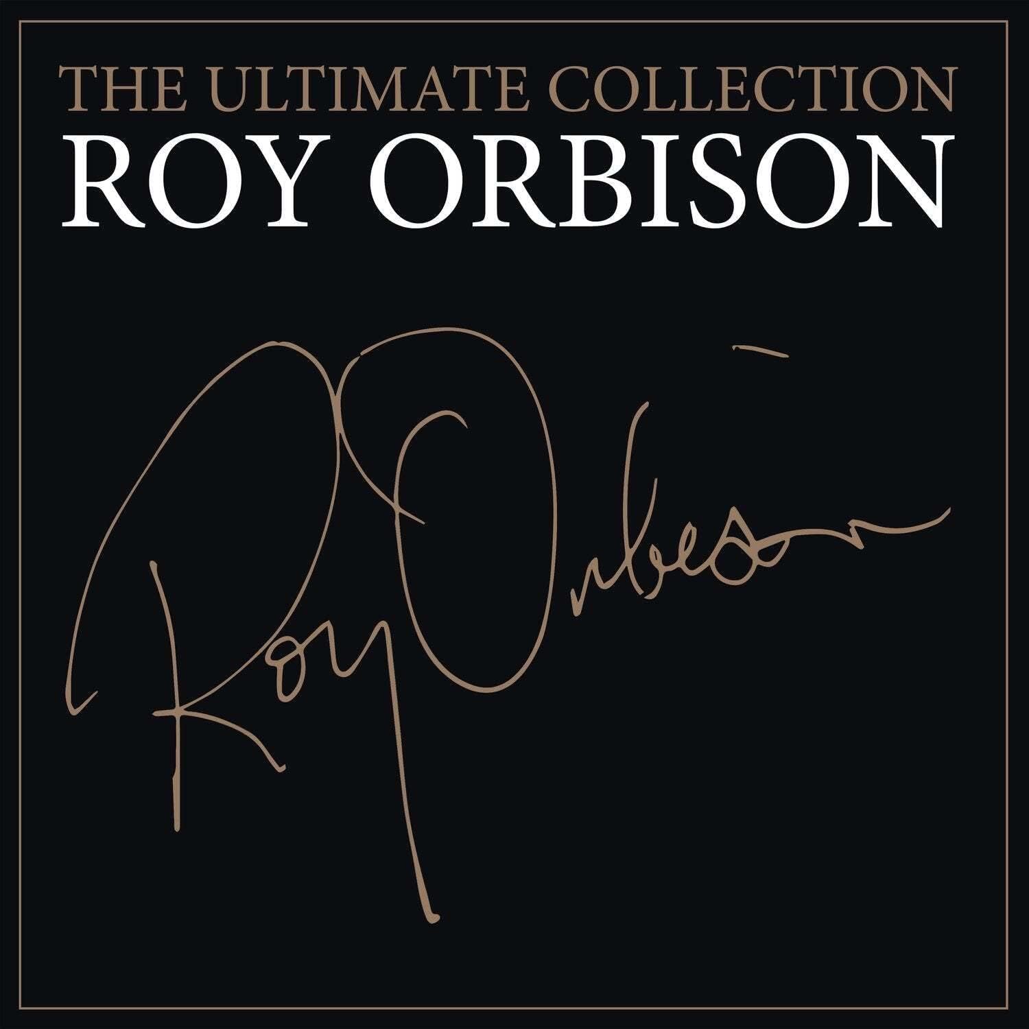 The Ultimate Collection | Roy Orbison