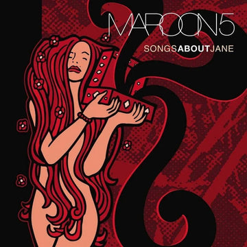 Songs About Jane | Maroon 5