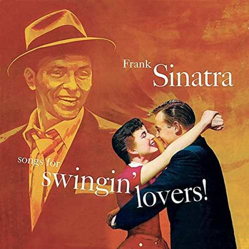 Songs For Swingin Lovers | Frank Sinatra