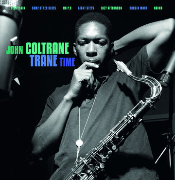 Trane Time | John Coltrane