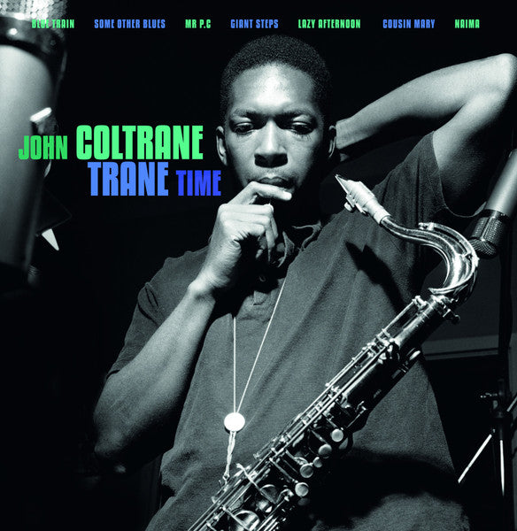 Trane Time | John Coltrane