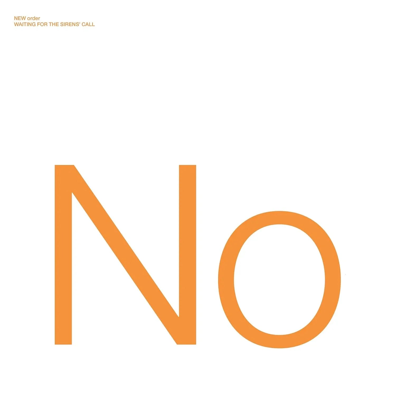 Waiting For The Sirens Call | New Order