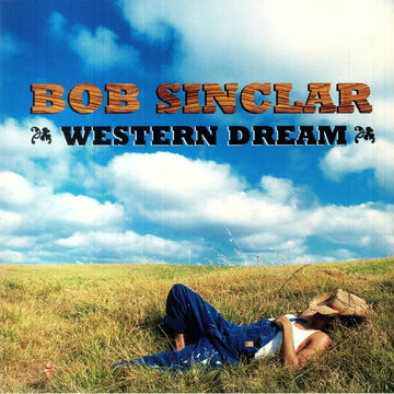 Western Dream | Bob Sinclar