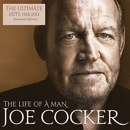 The Life Of A Man | Joe Cocker