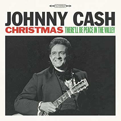Christmas: There'll Be Peace In The Valley | Johnny Cash