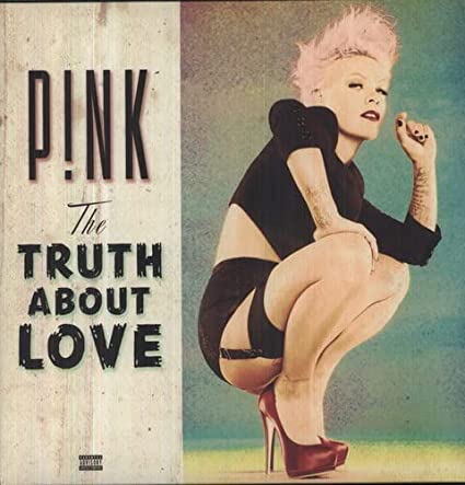 The Truth About Love | Pink