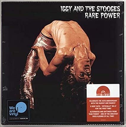 Rare Power | Iggy and The Stooges
