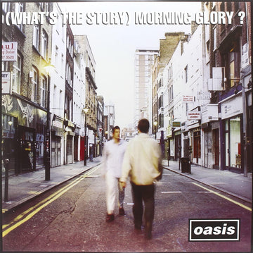 (What's The Story) Morning Glory? | Oasis